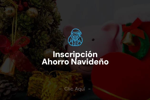 Inscripción Ahorro Navideño